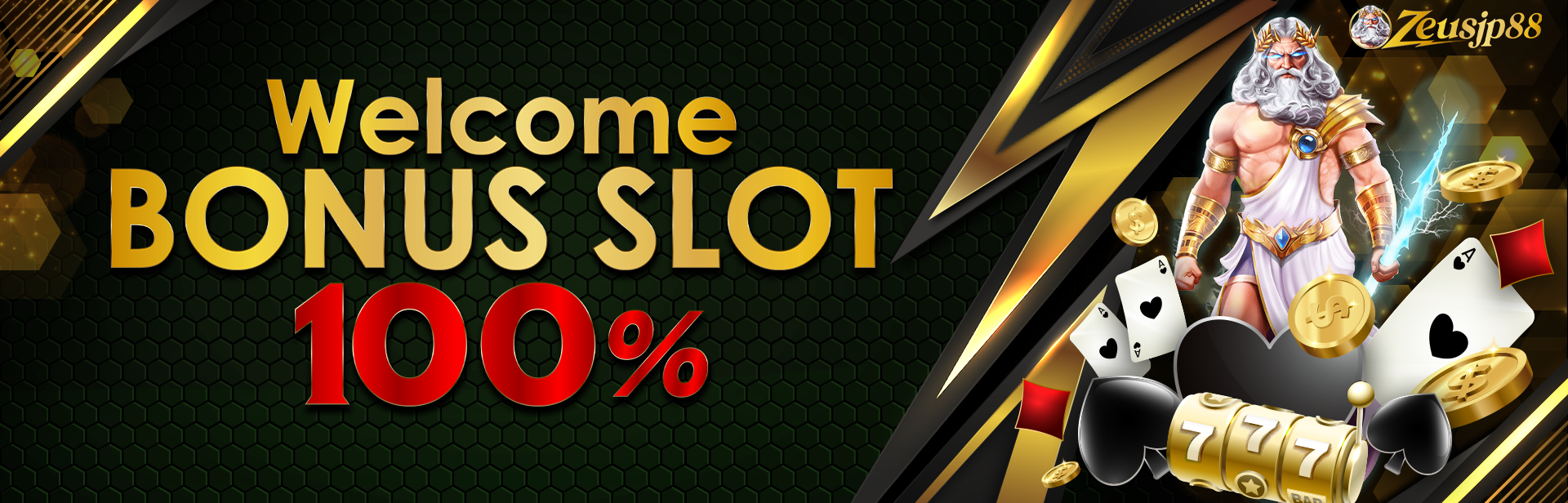 WELCOME BONUS SLOT 100%